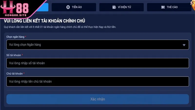 Điền chính xác thông tin form mẫu nạp tiền Hong88